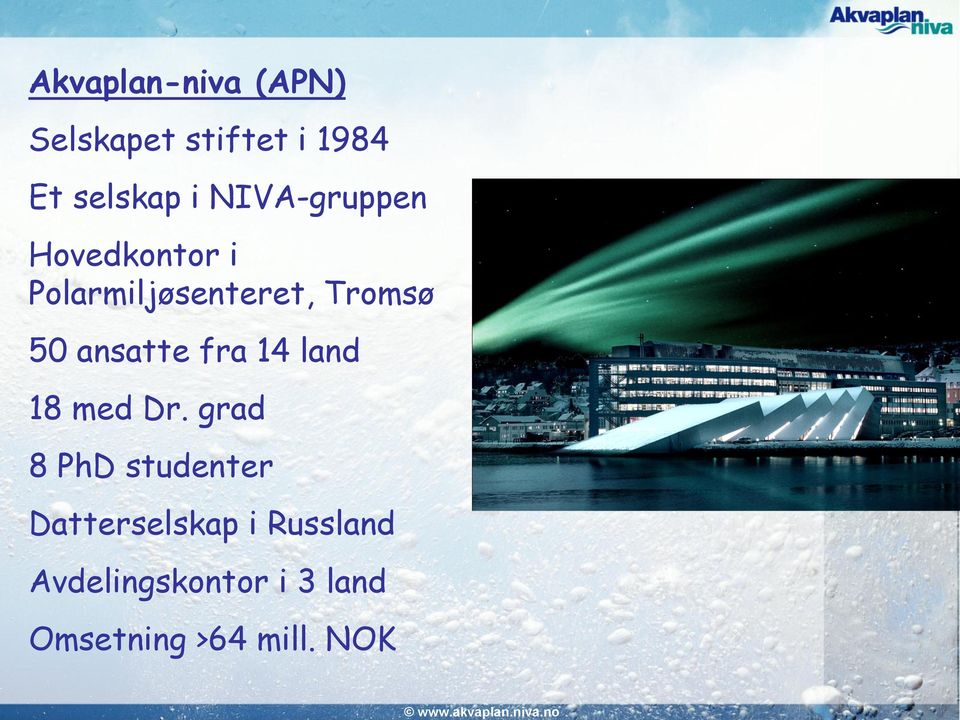 ansatte fra 14 land 18 med Dr.