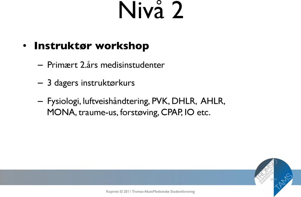 instruktørkurs Fysiologi,