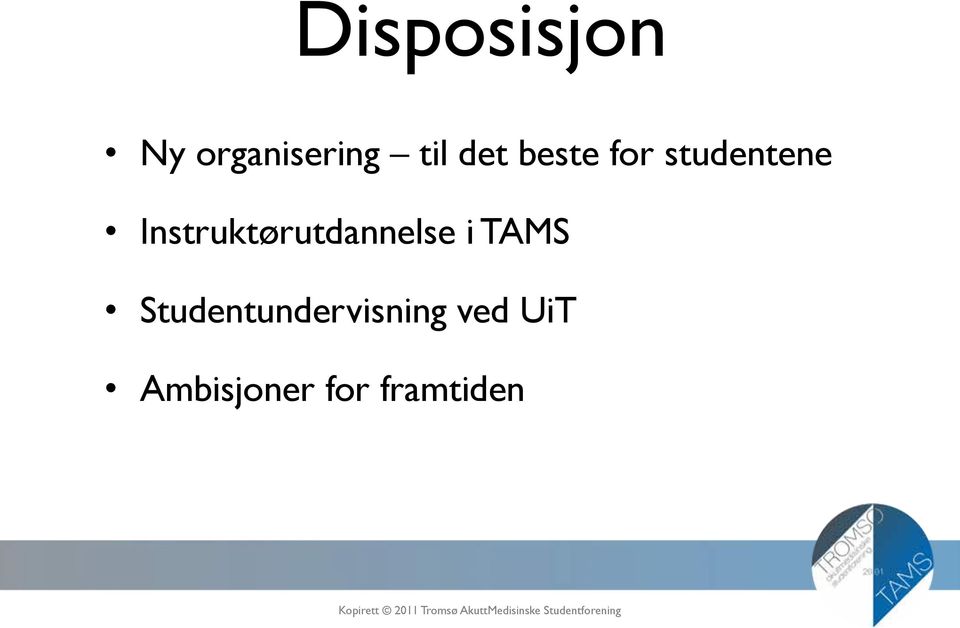 Instruktørutdannelse i TAMS