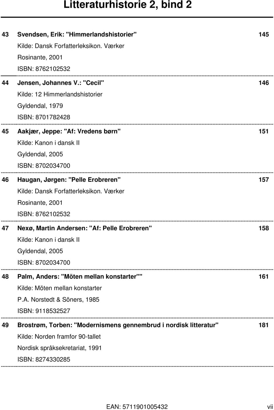 Jørgen: "Pelle Erobreren" 157 Kilde: Dansk Forfatterleksikon.