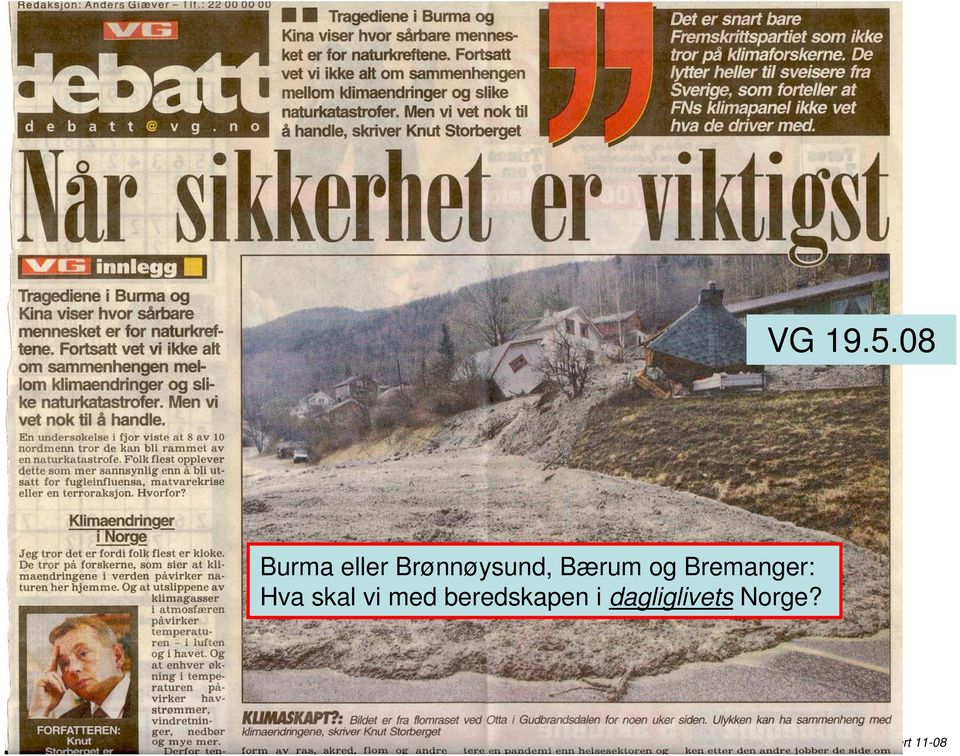 Brønnøysund, Bærum og