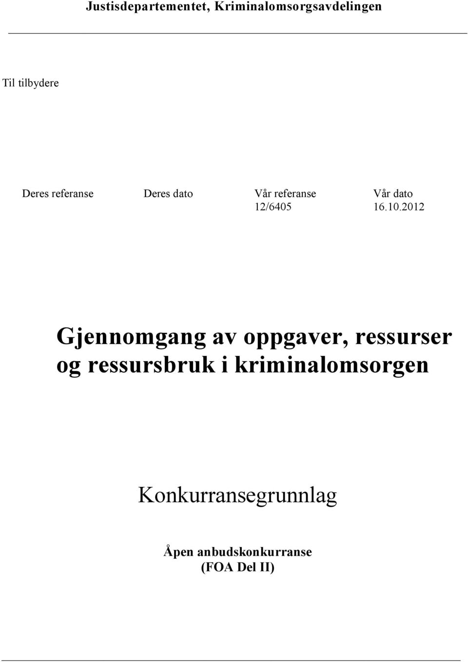 10.2012 Gjennomgang av oppgaver, ressurser og