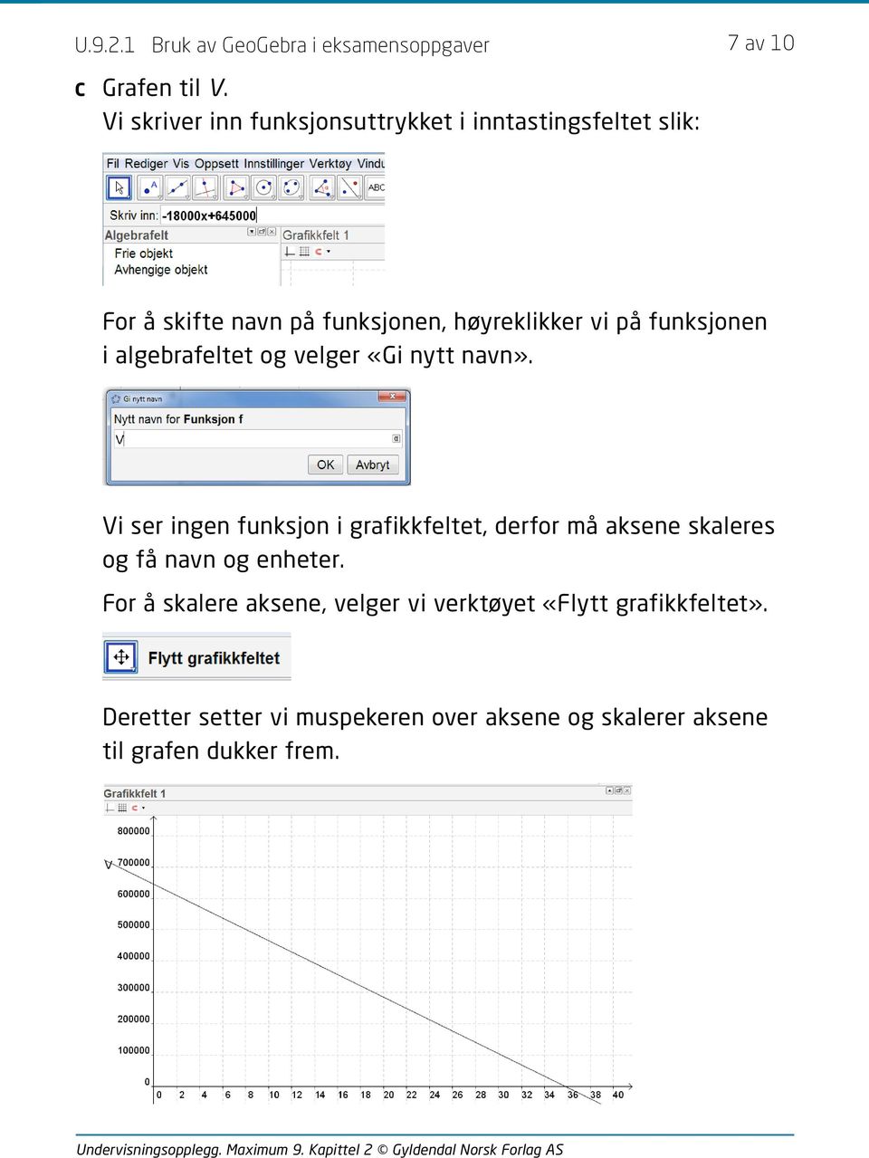 vi på funksjonen i algebrafeltet og velger «Gi nytt navn».