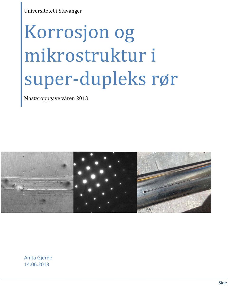 super-dupleks rør Masteroppgave