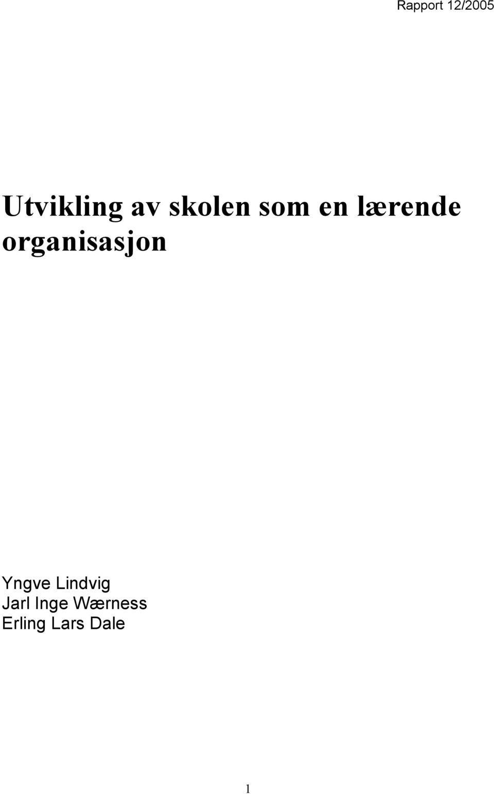 organisasjon Yngve Lindvig