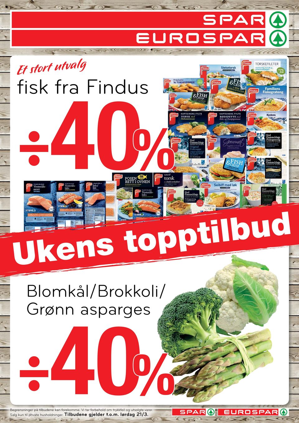 Uk Blomkål/Brokkoli/ Grønn asparges 40% Begrensninger på tilbudene kan
