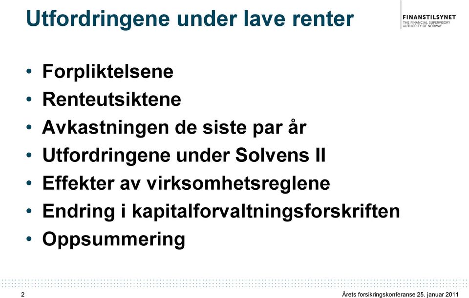 Utfordringene under Solvens II Effekter av