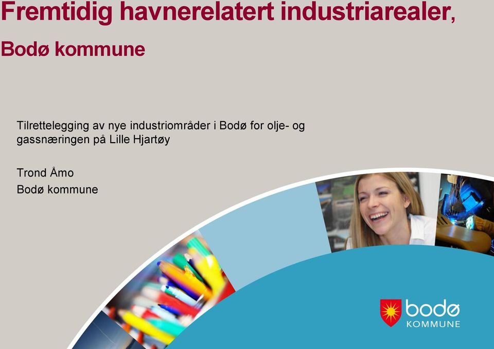 industriområder i Bodø for olje- og