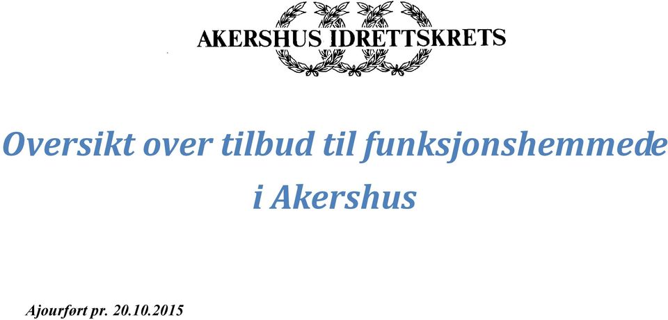 funksjonshemmede i