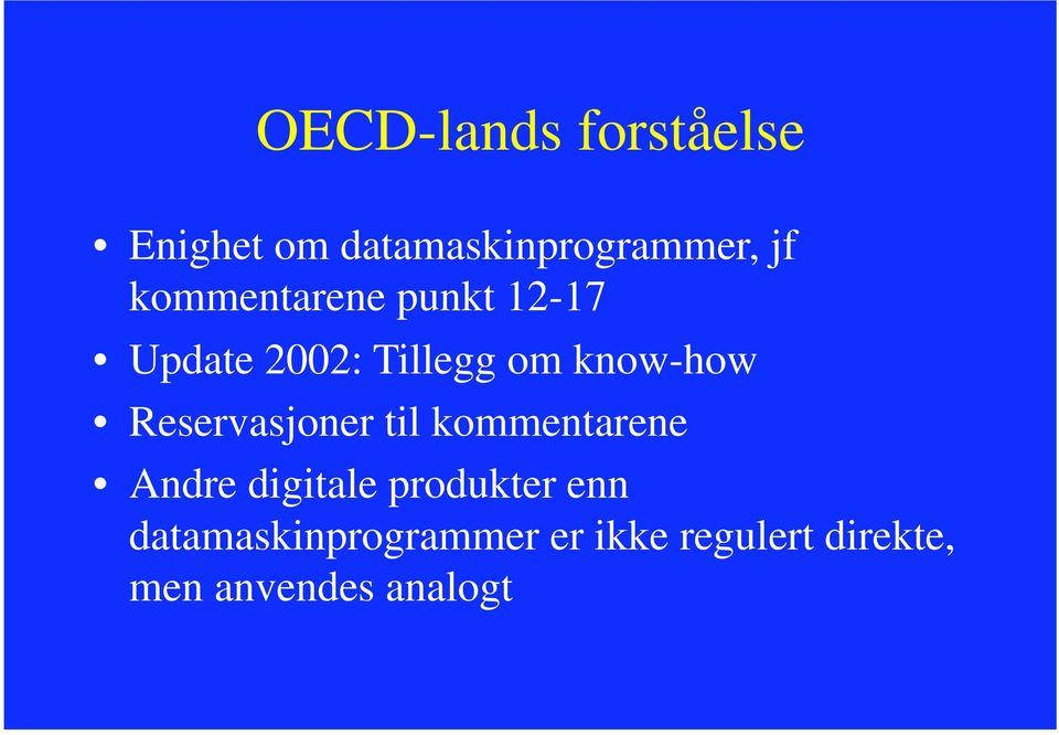 Reservasjoner til kommentarene Andre digitale produkter enn