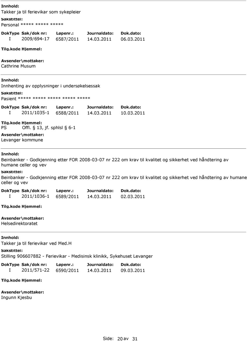 -1 6588/2011 Levanger kommune 10.03.