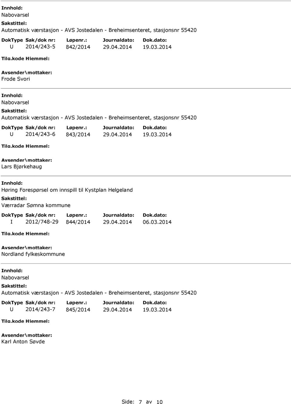 Helgeland Værradar Sømna kommune 2012/748-29 844/2014 06.03.