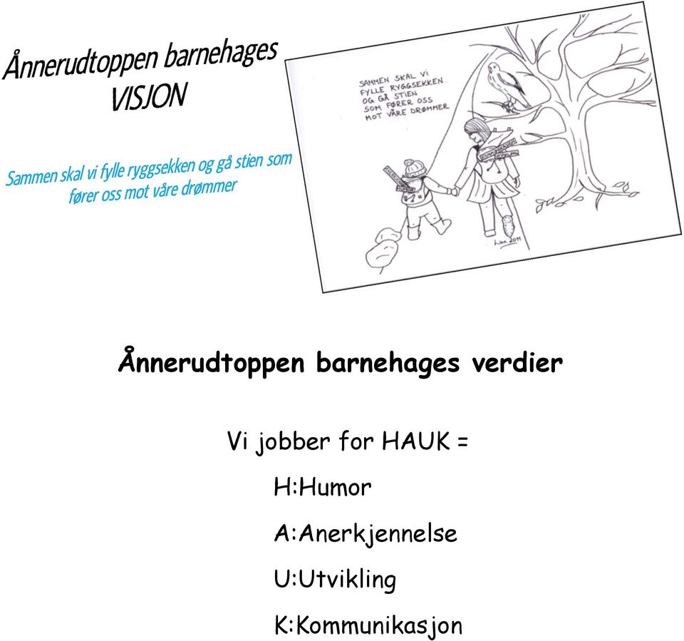 = H:Humor A:Anerkjennelse