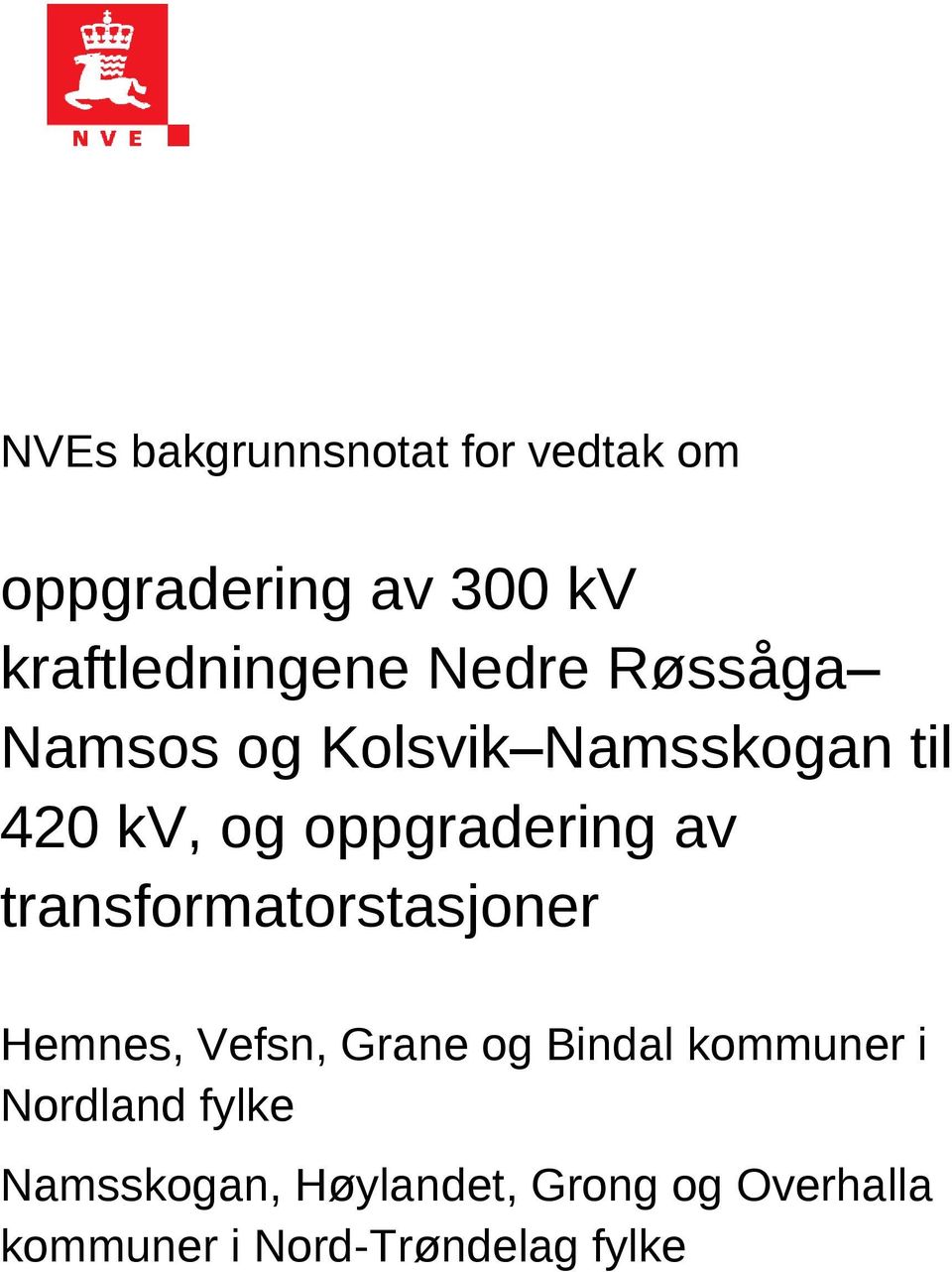 transformatorstasjoner Hemnes, Vefsn, Grane og Bindal kommuner i Nordland