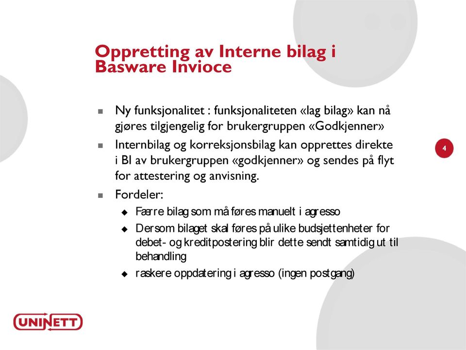 flyt for attestering og anvisning.