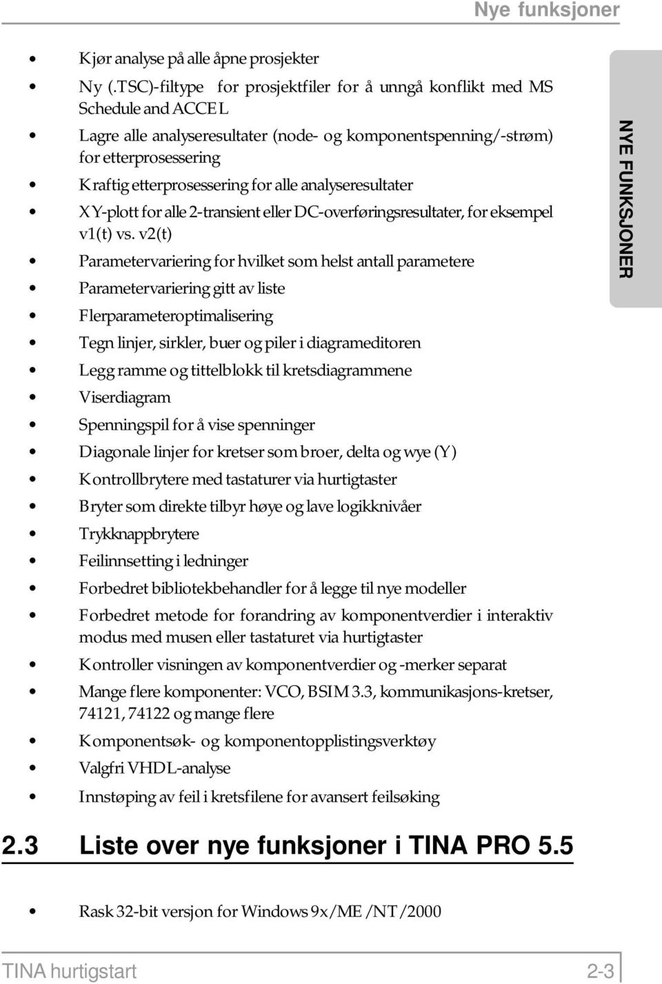 analyseresultater XY-plott for alle 2-transient eller DC-overføringsresultater, for eksempel v1(t) vs.