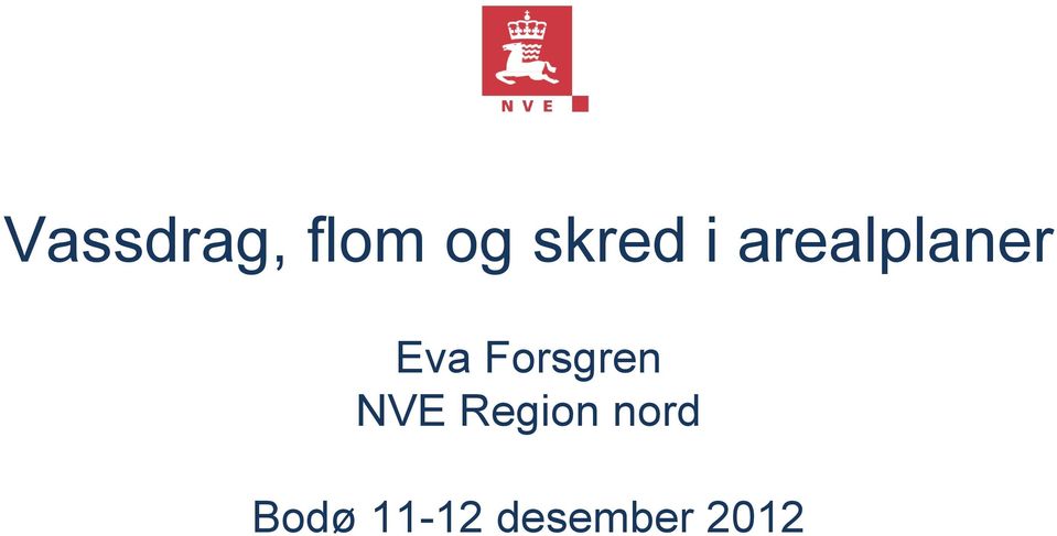 Eva Forsgren NVE