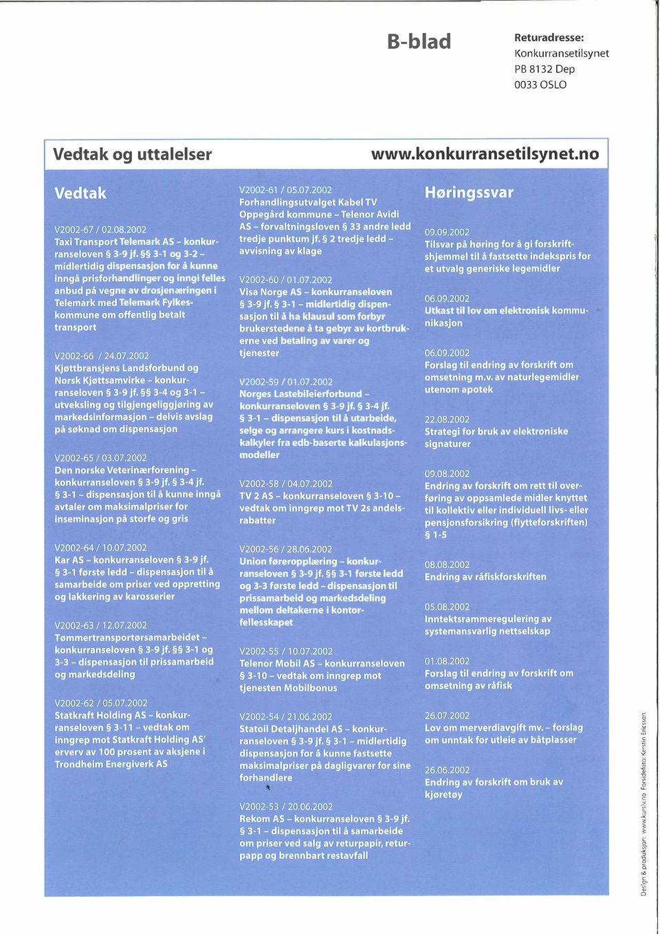 2002 e AS - knkurranselven 3-1 - midlerdig disenå ha klausul sm frbyr dene å ta geby av krtbrul<betaling av varer g Utkast l lv m elektrnisk V2002-59 /01.07.