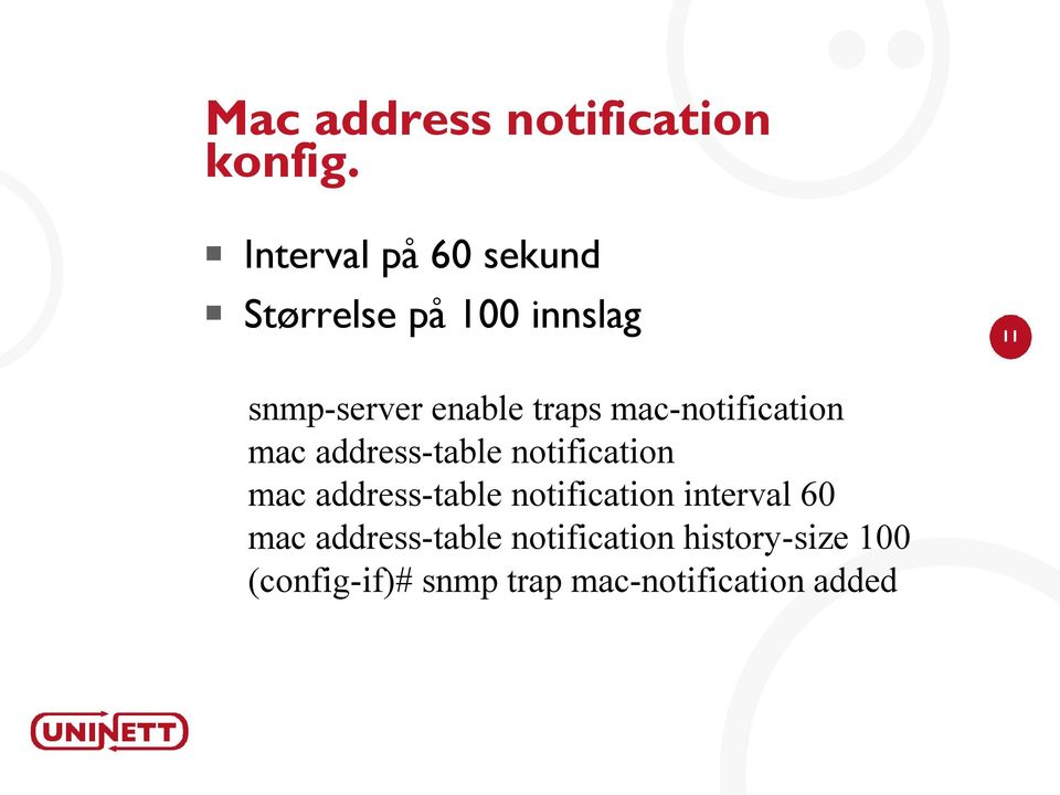 traps mac-notification mac address-table notification mac address-table