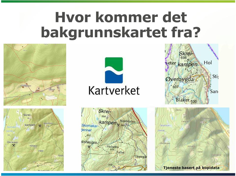 fra? Tjeneste