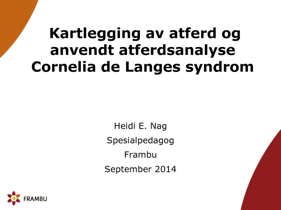 Cornelia de Langes syndrom