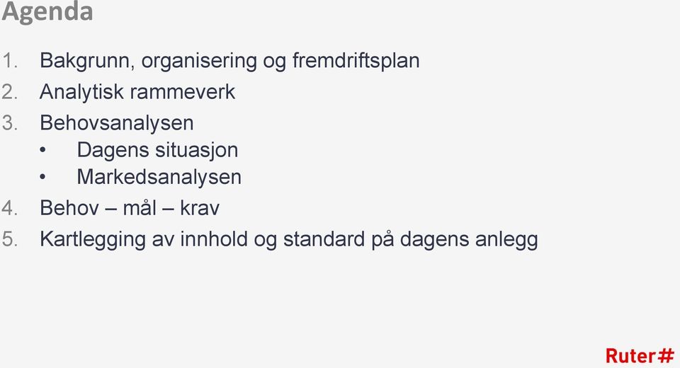 Analytisk rammeverk 3.