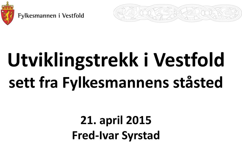 Fylkesmannens ståsted