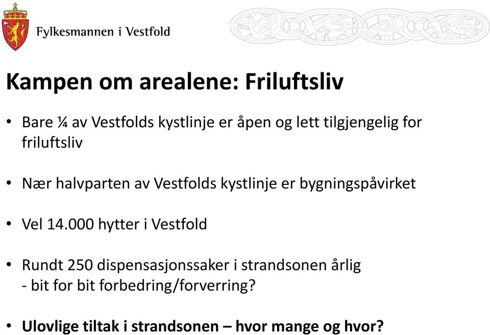 bygningspåvirket Vel 14.