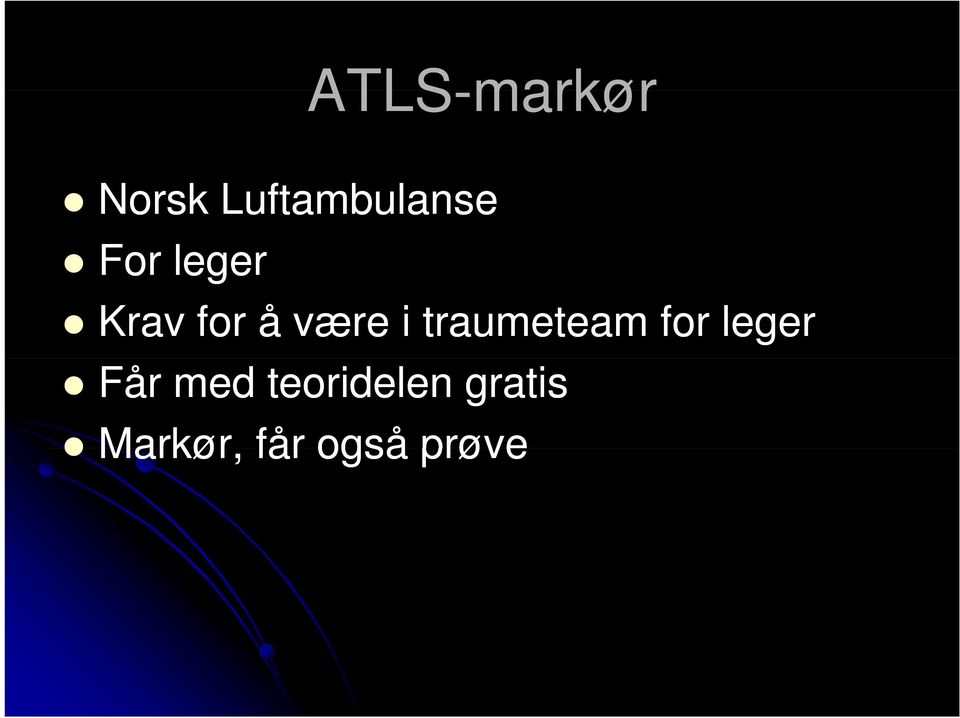 traumeteam for leger Får med