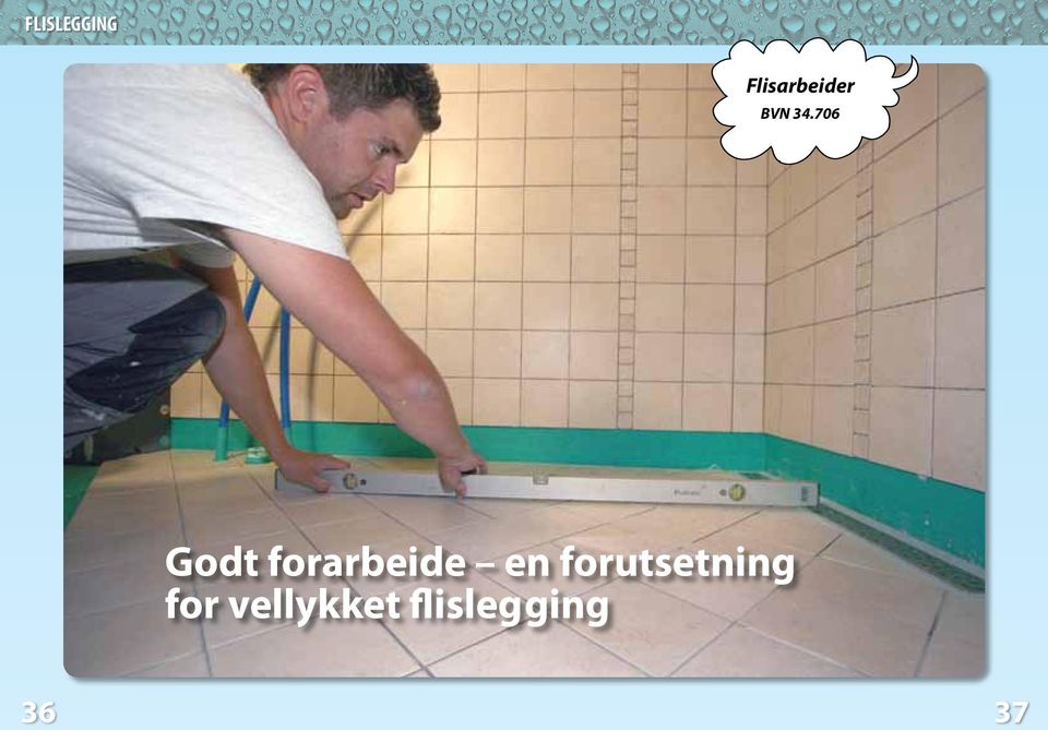 706 Godt forarbeide en