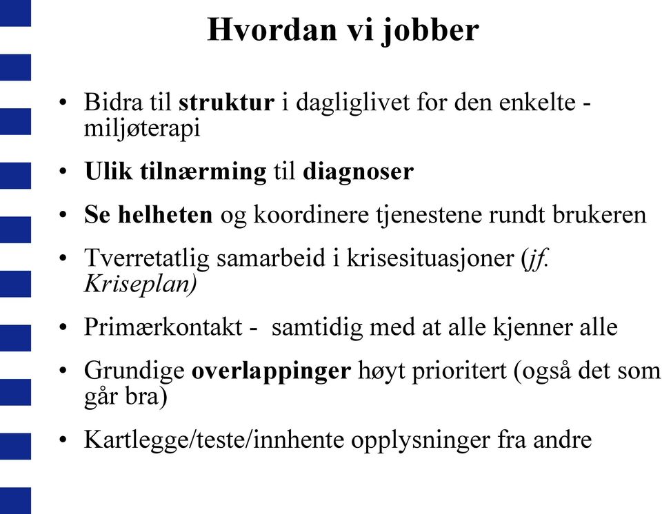 samarbeid i krisesituasjoner (jf.