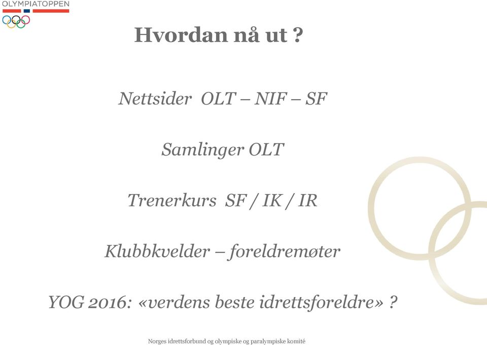 Trenerkurs SF / IK / IR