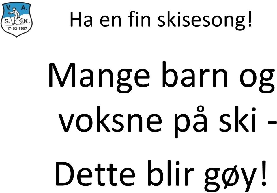 Mange barn og