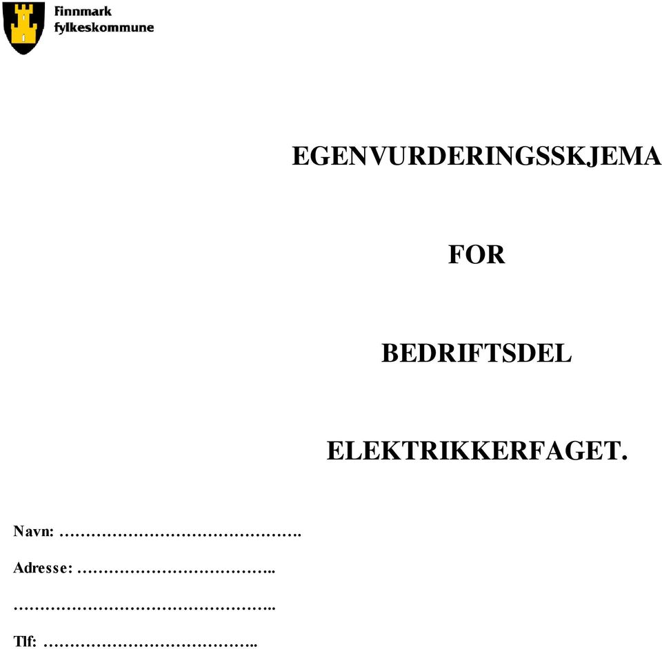 ELEKTRIKKERFAGET.