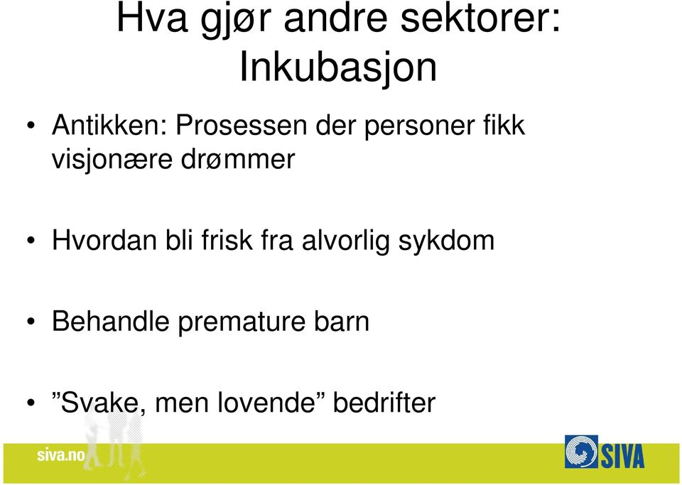 Hvordan bli frisk fra alvorlig sykdom