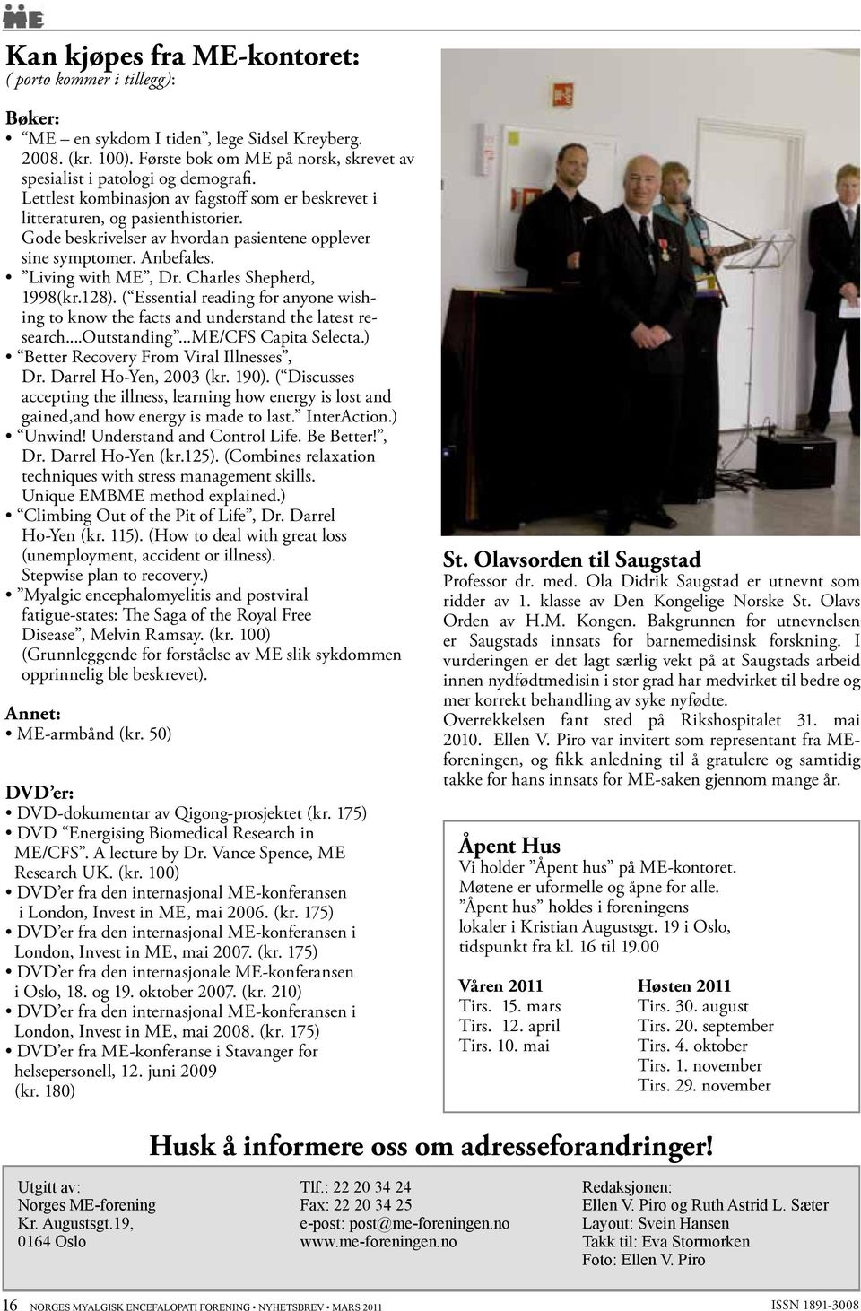 Charles Shepherd, 1998(kr.128). ( Essential reading for anyone wishing to know the facts and understand the latest research...outstanding...me/cfs Capita Selecta.