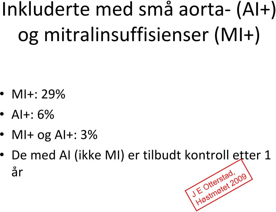 AI+: 6% MI+ og AI+: 3% De med AI