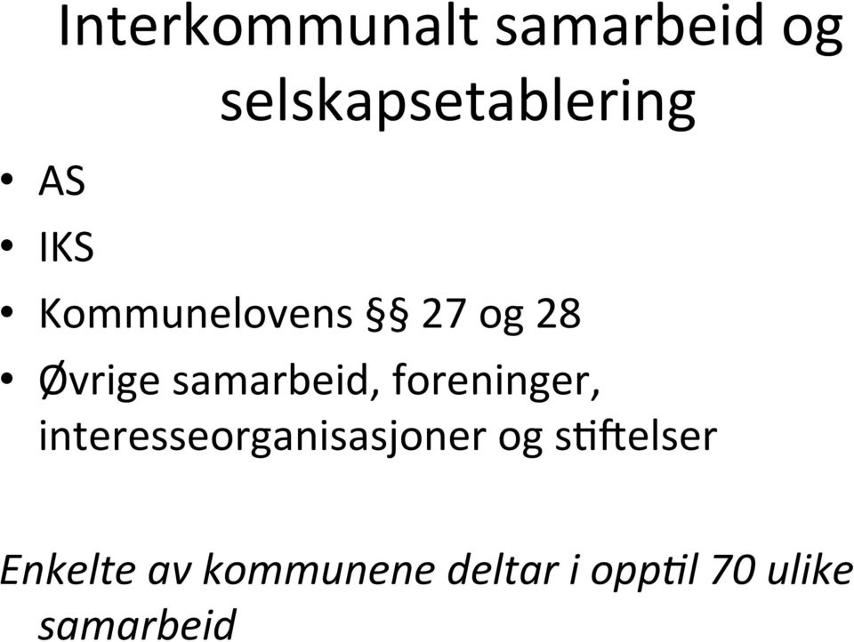 samarbeid, foreninger, interesseorganisasjoner og