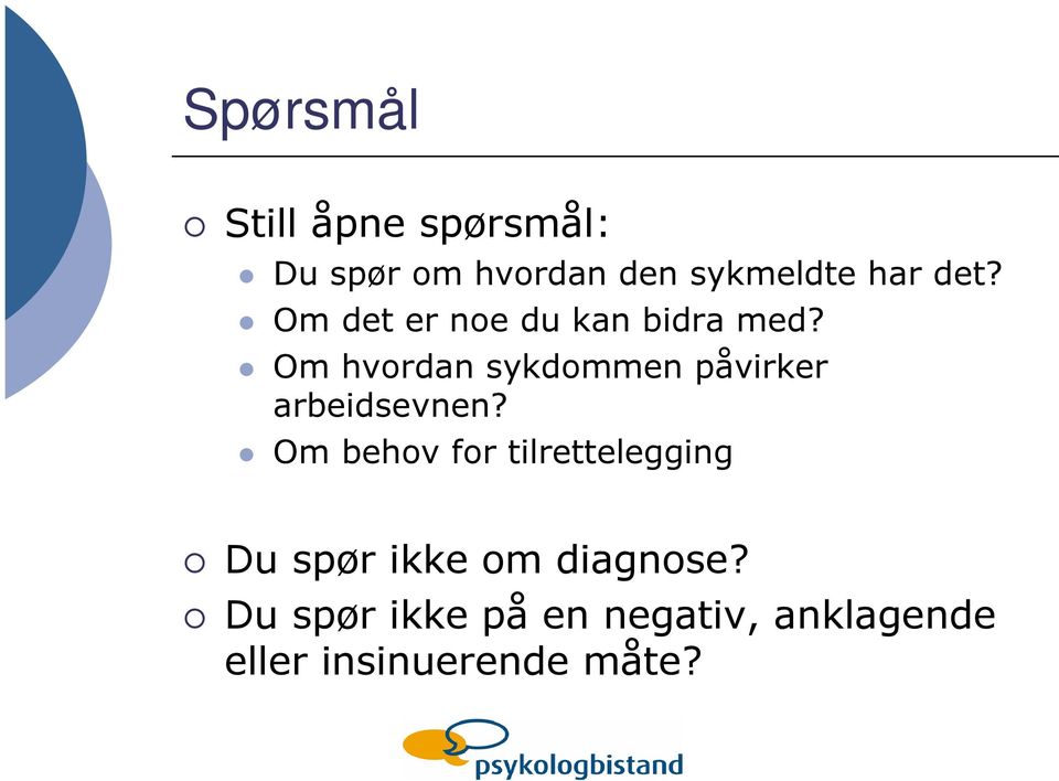 Om hvordan sykdommen påvirker arbeidsevnen?