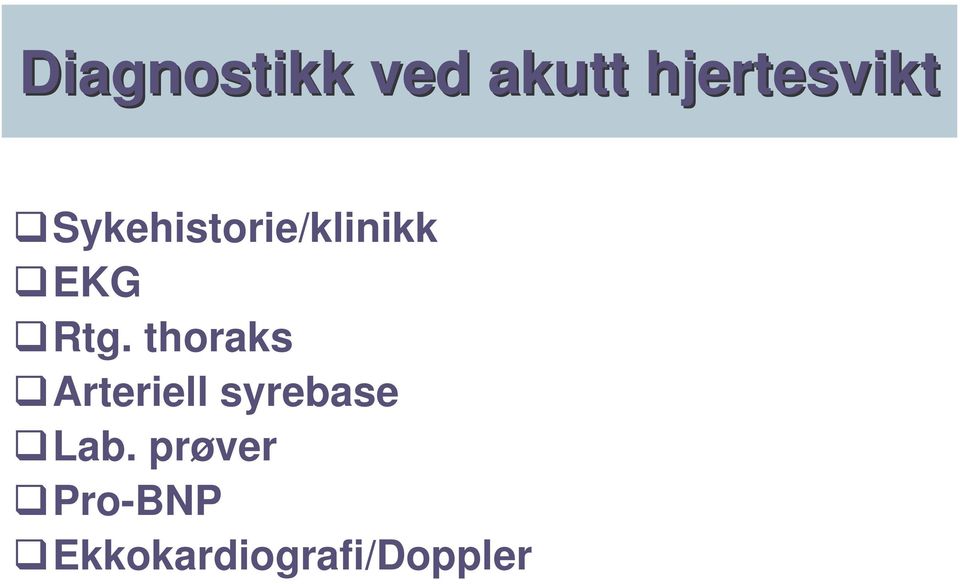 thoraks Arteriell syrebase Lab.