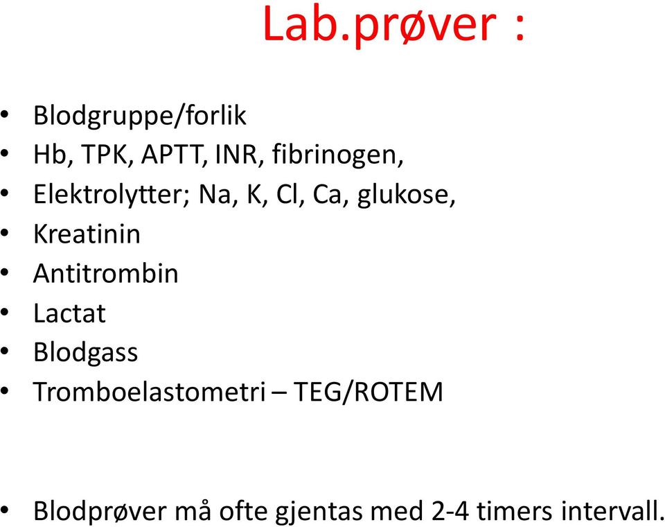 Kreatinin Antitrombin Lactat Blodgass