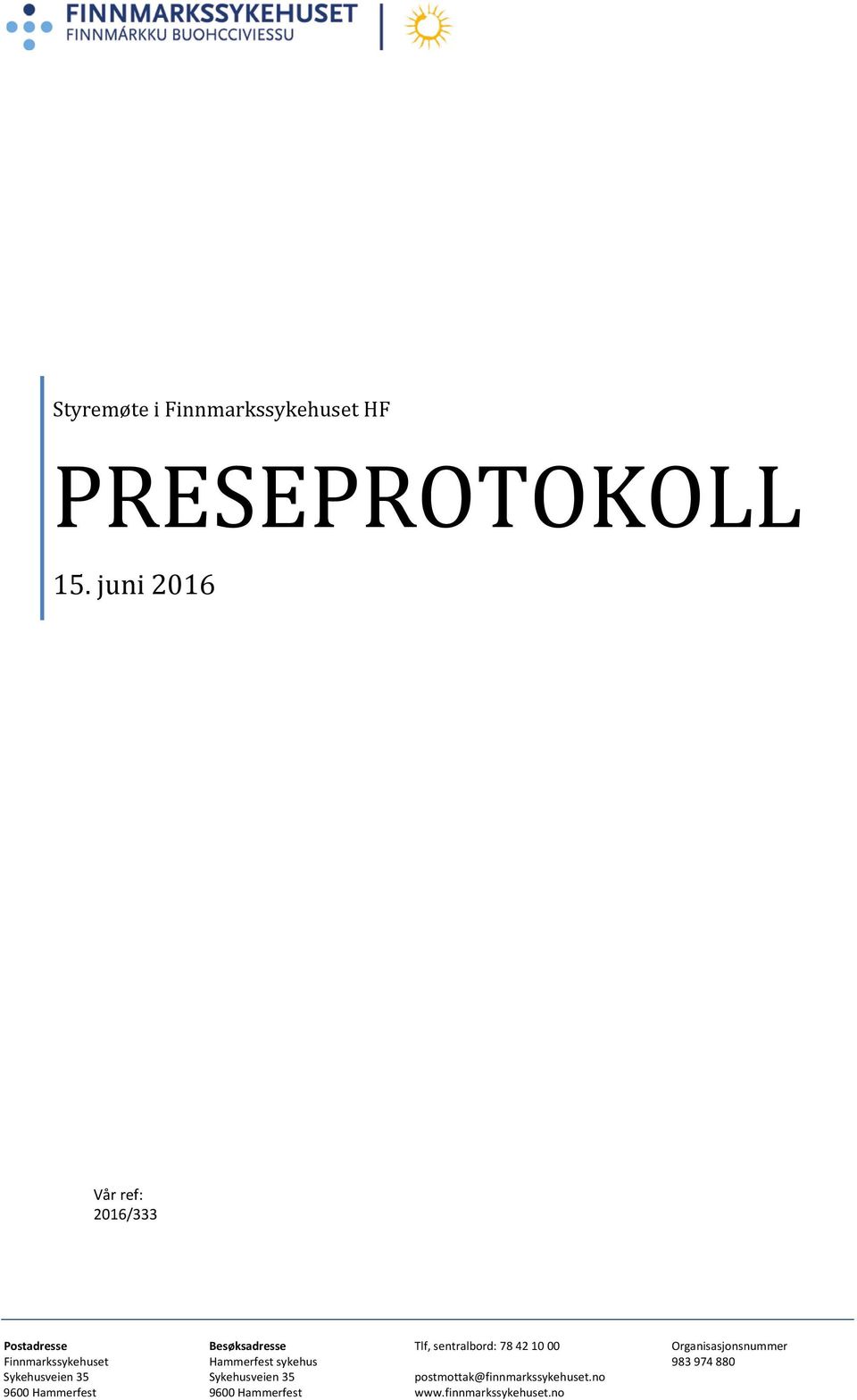 HF PRESEPROTOKOLL