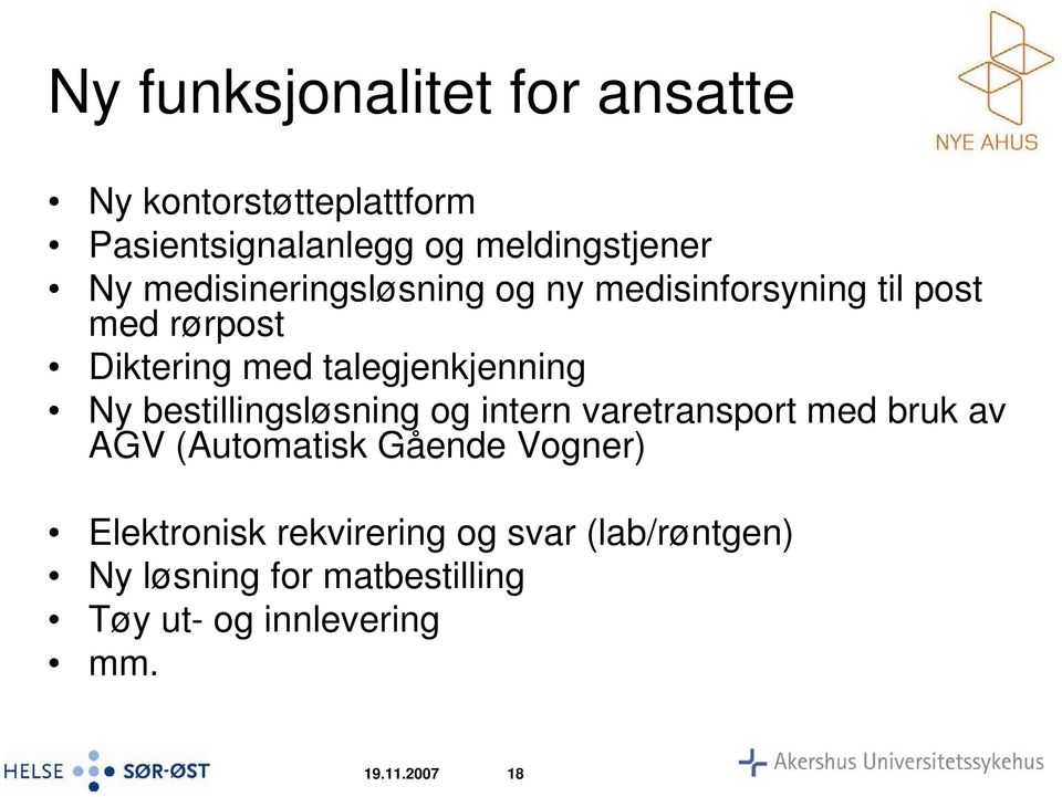 bestillingsløsning og intern varetransport med bruk av AGV (Automatisk Gående Vogner) Elektronisk