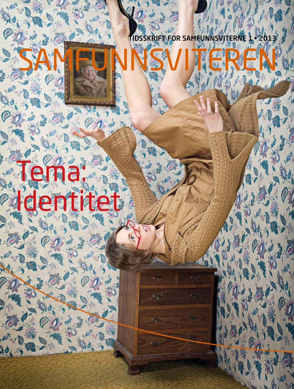 SAMFUNNSVITEREN Tema: