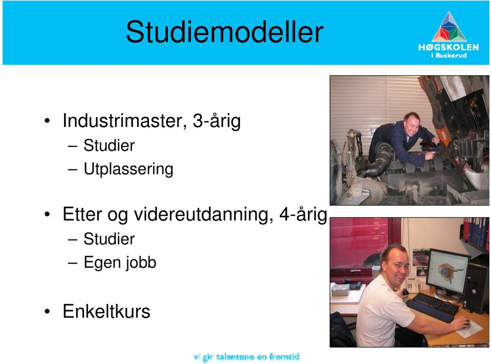 Studier Utplassering Etter og