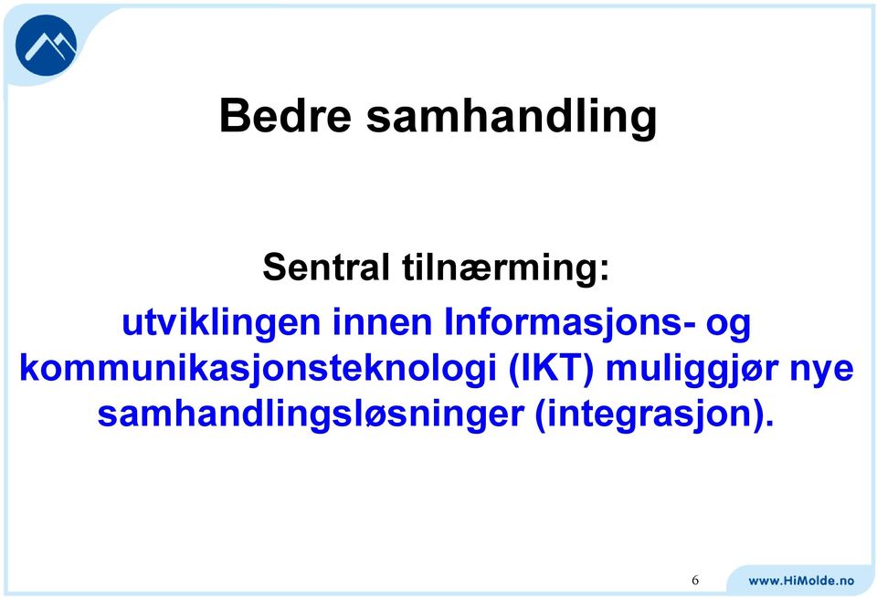 kommunikasjonsteknologi (IKT)