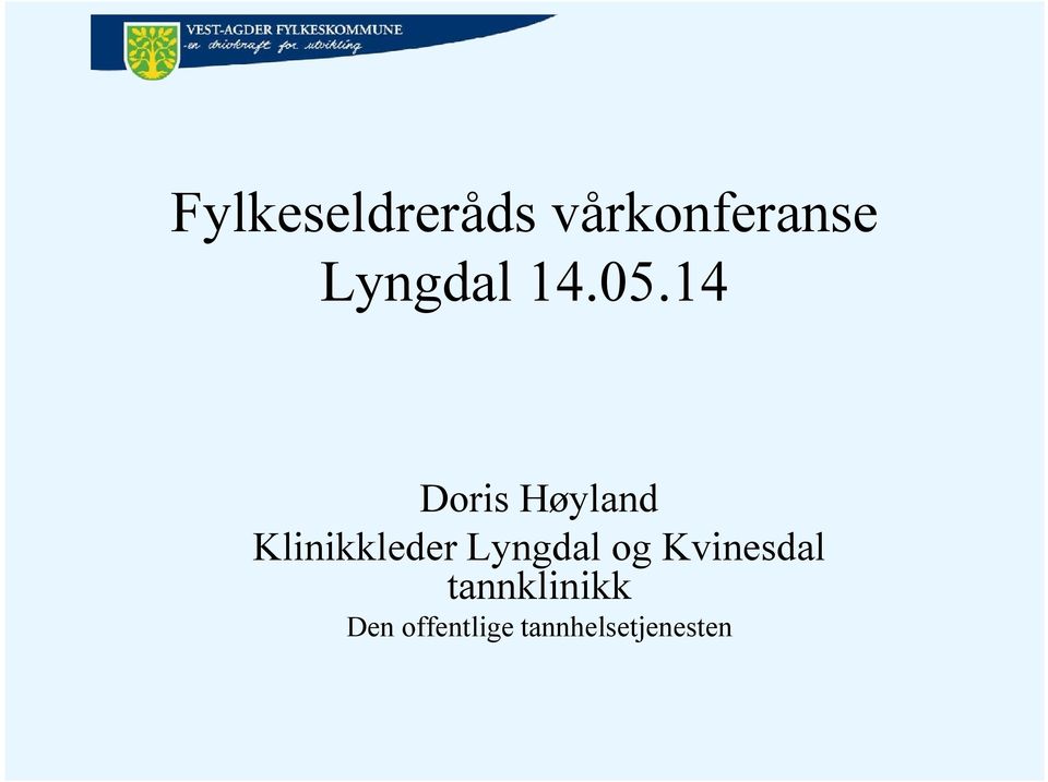 14 Doris Høyland Klinikkleder