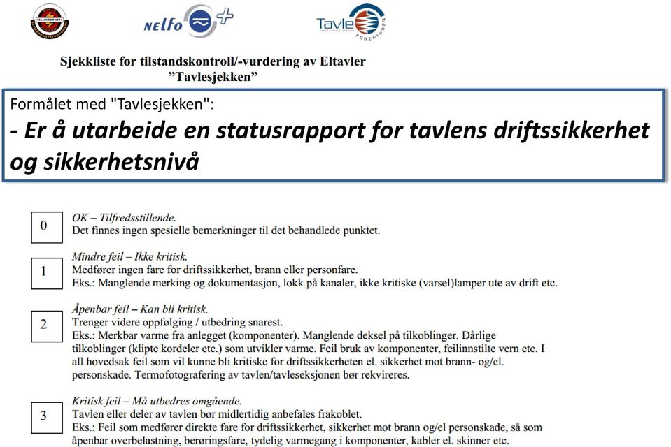 utarbeide en statusrapport