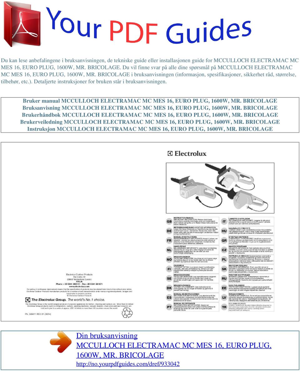 Du vil finne svar på alle dine spørsmål på MCCULLOCH ELECTRAMAC MC MES 16, EURO PLUG, i bruksanvisningen