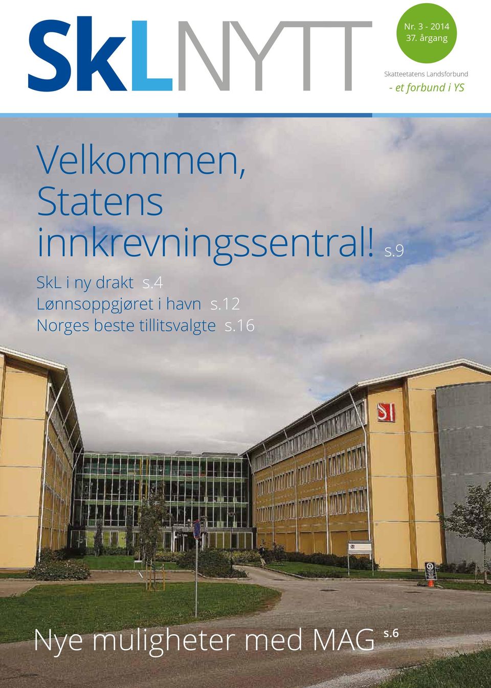 Velkommen, Statens innkrevningssentral! s.